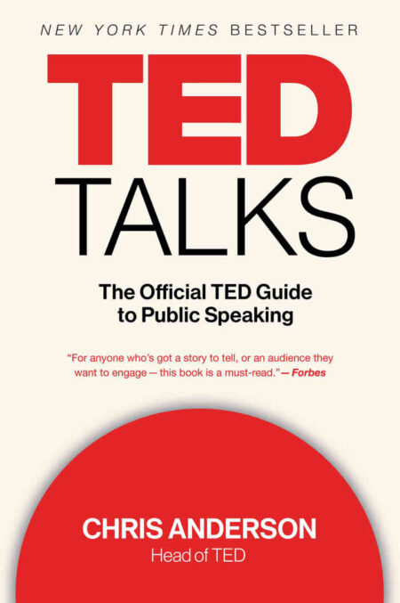 TED Talks: The Official TED Guide to Public Speaking eBook