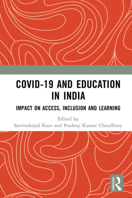 COVID-19 and Education in India: Impact on Access, Inclusion and Learning, 1st Edition eBook