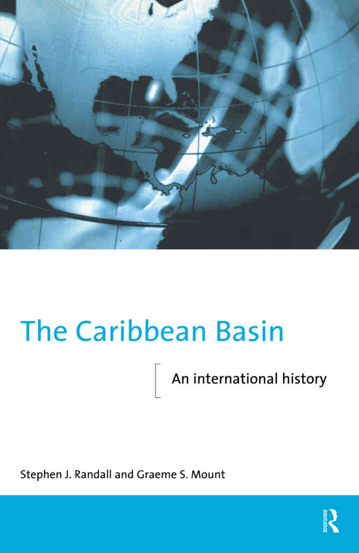 The Caribbean Basin: An International History, 1st Edition eBook