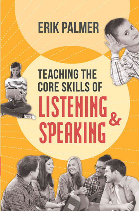 Teaching the Core Skills of Listening and Speaking: ASCD eBook